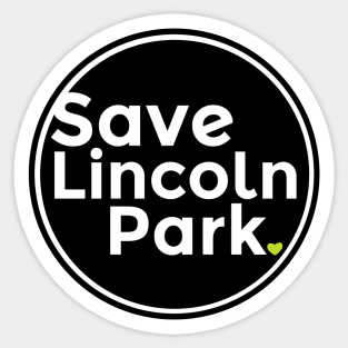 Save Lincoln Park (Logo in Black) Sticker